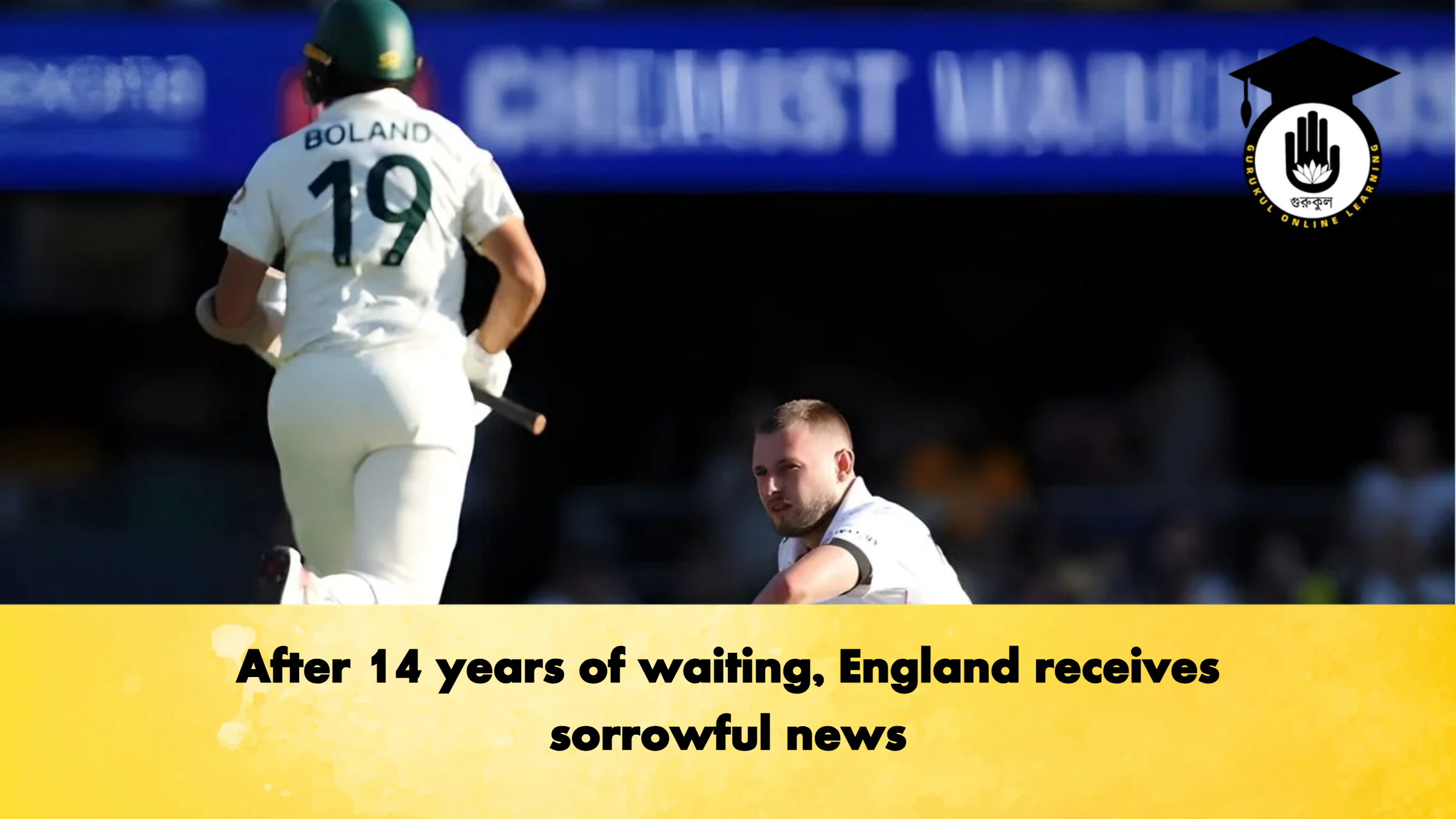 After 14 years of waiting England receives sorrowful news Cricket Gurukul, GOLN