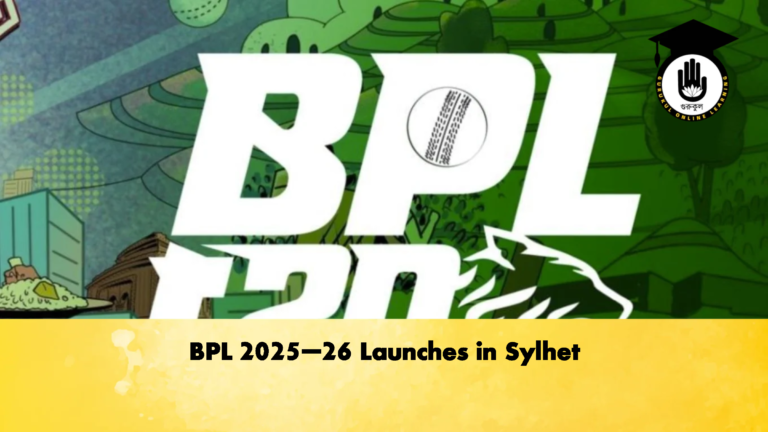 BPL 2025–26 Launches in Sylhet Cricket Gurukul, GOLN