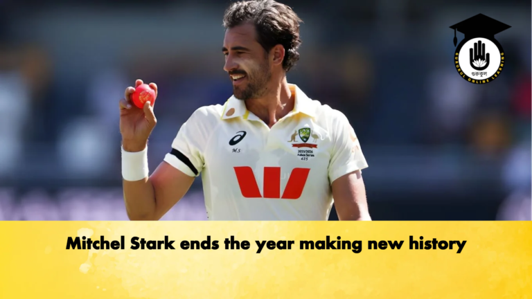 Mitchel Stark ends the year making new history Cricket Gurukul, GOLN