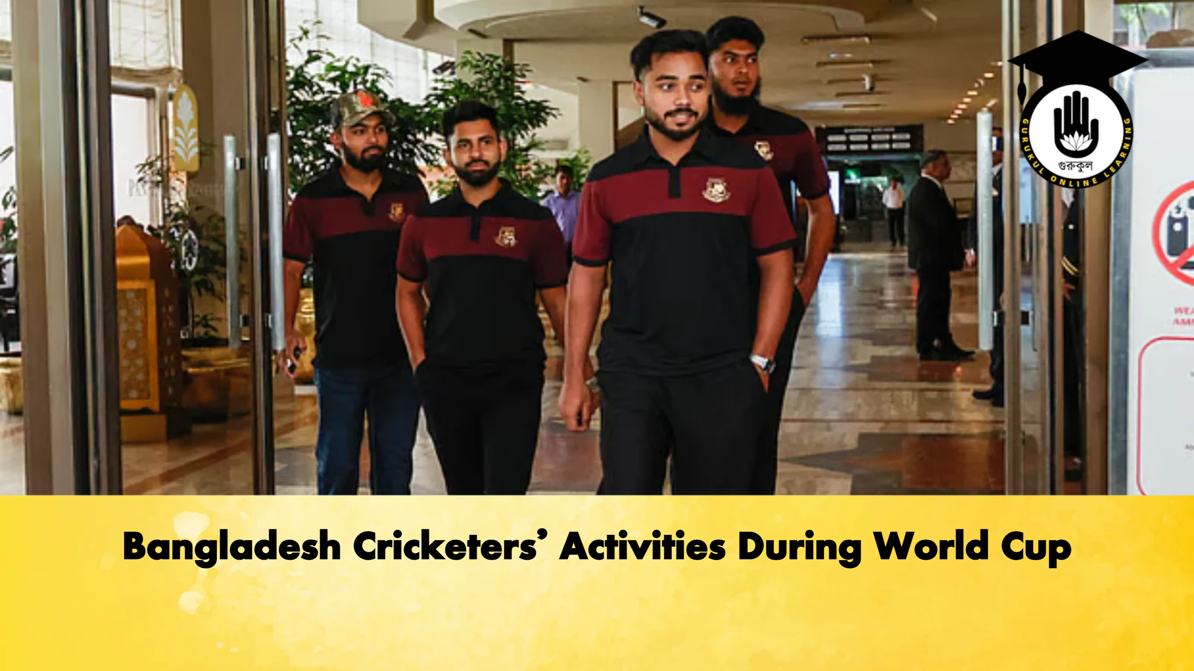 Bangladesh Cricketers Activities During World Cup Cricket Gurukul, GOLN