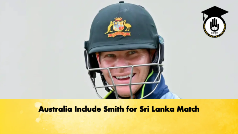 Australia Include Smith for Sri Lanka Match Cricket Gurukul, GOLN