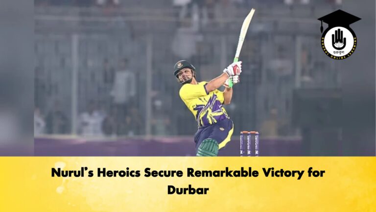 Nuruls Heroics Secure Remarkable Victory for Durbar 1 Cricket Gurukul, GOLN
