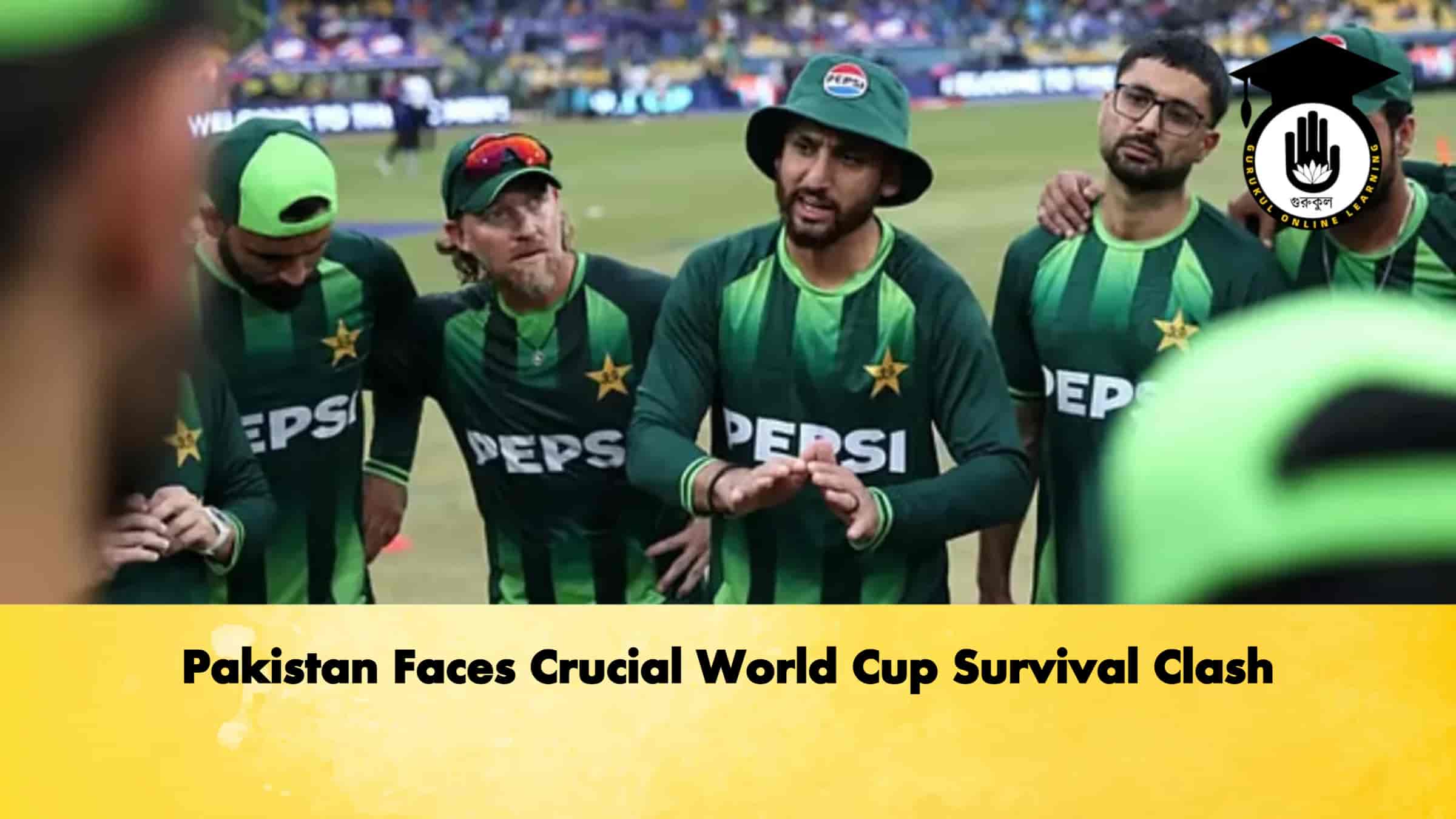 Pakistan Faces Crucial World Cup Survival Clash