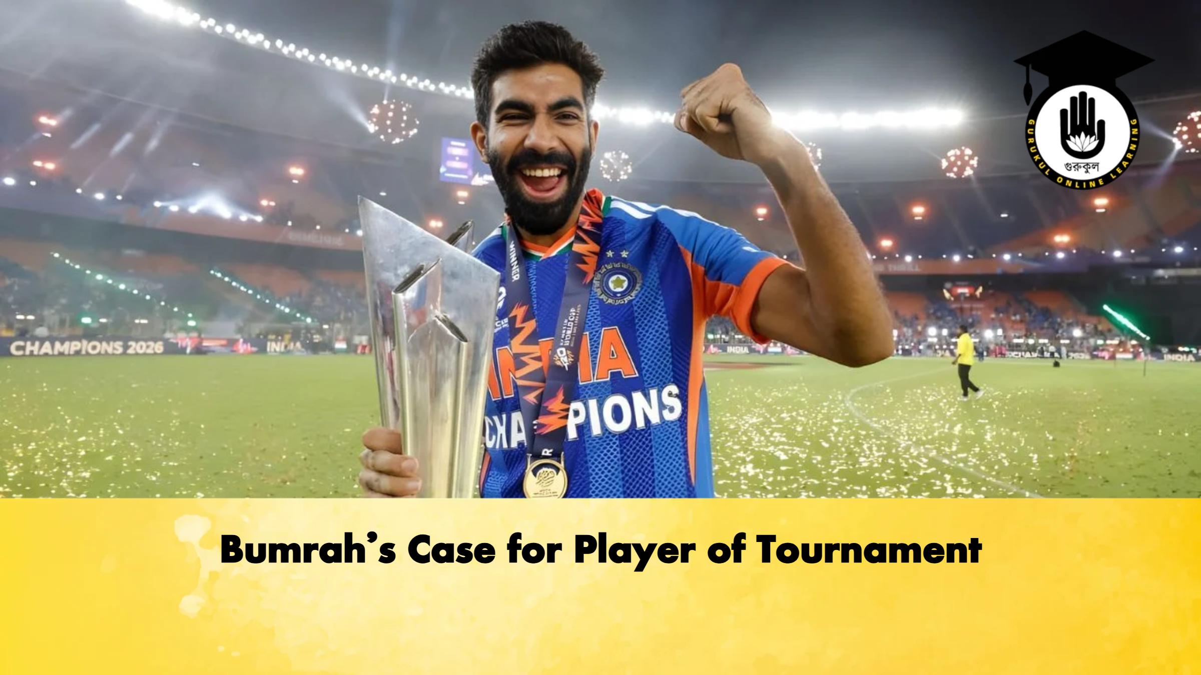 Bumrahs Case for Player of Tournament Cricket Gurukul, GOLN