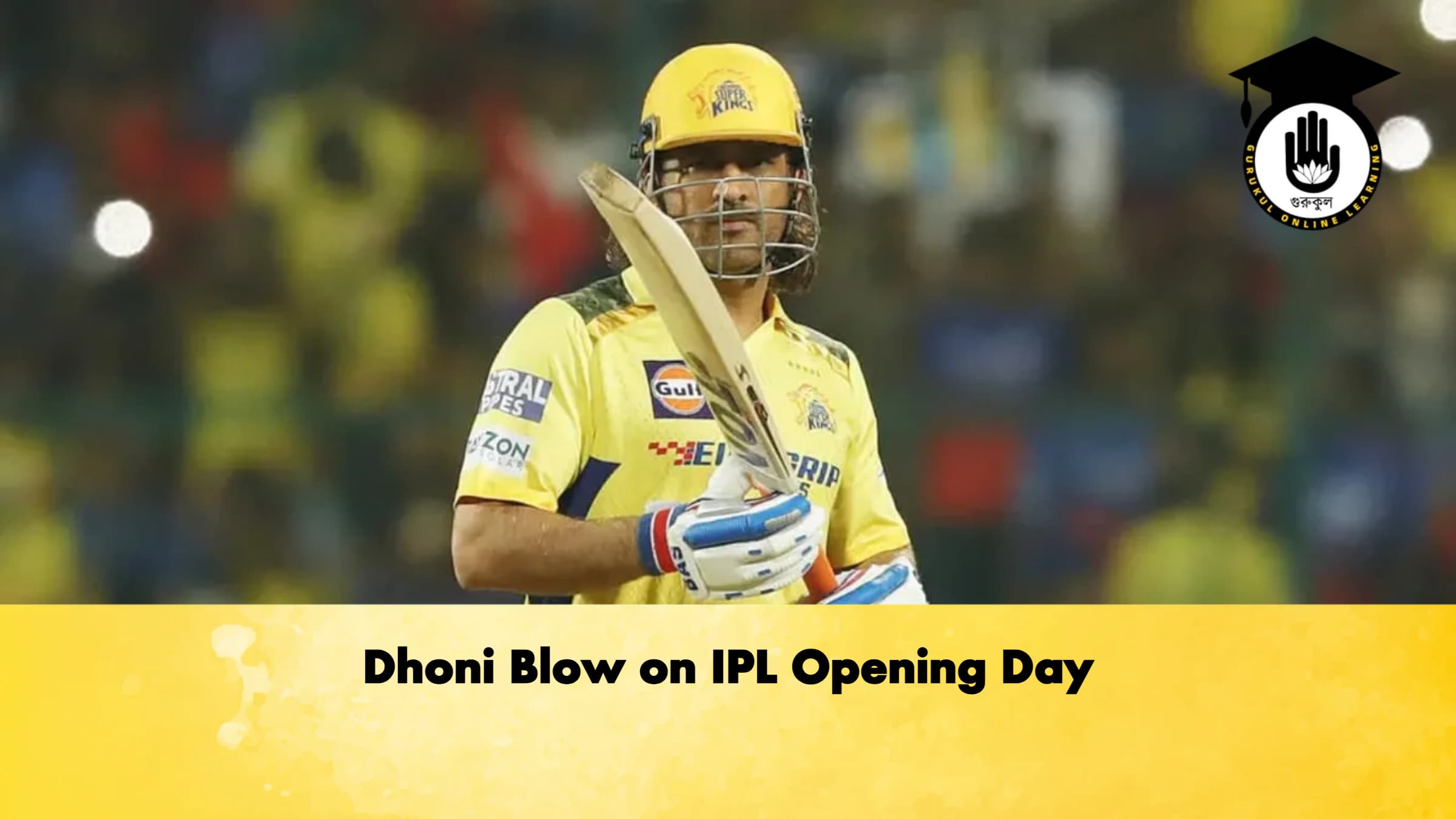 Dhoni Blow on IPL Opening Day Cricket Gurukul, GOLN