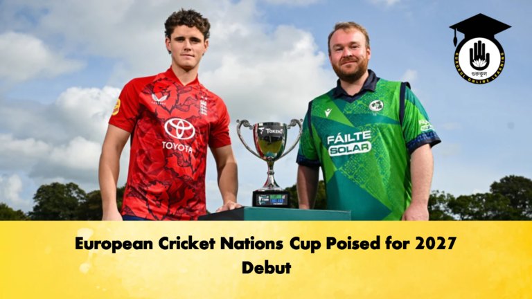 European Cricket Nations Cup Poised for 2027 Debut Cricket Gurukul, GOLN