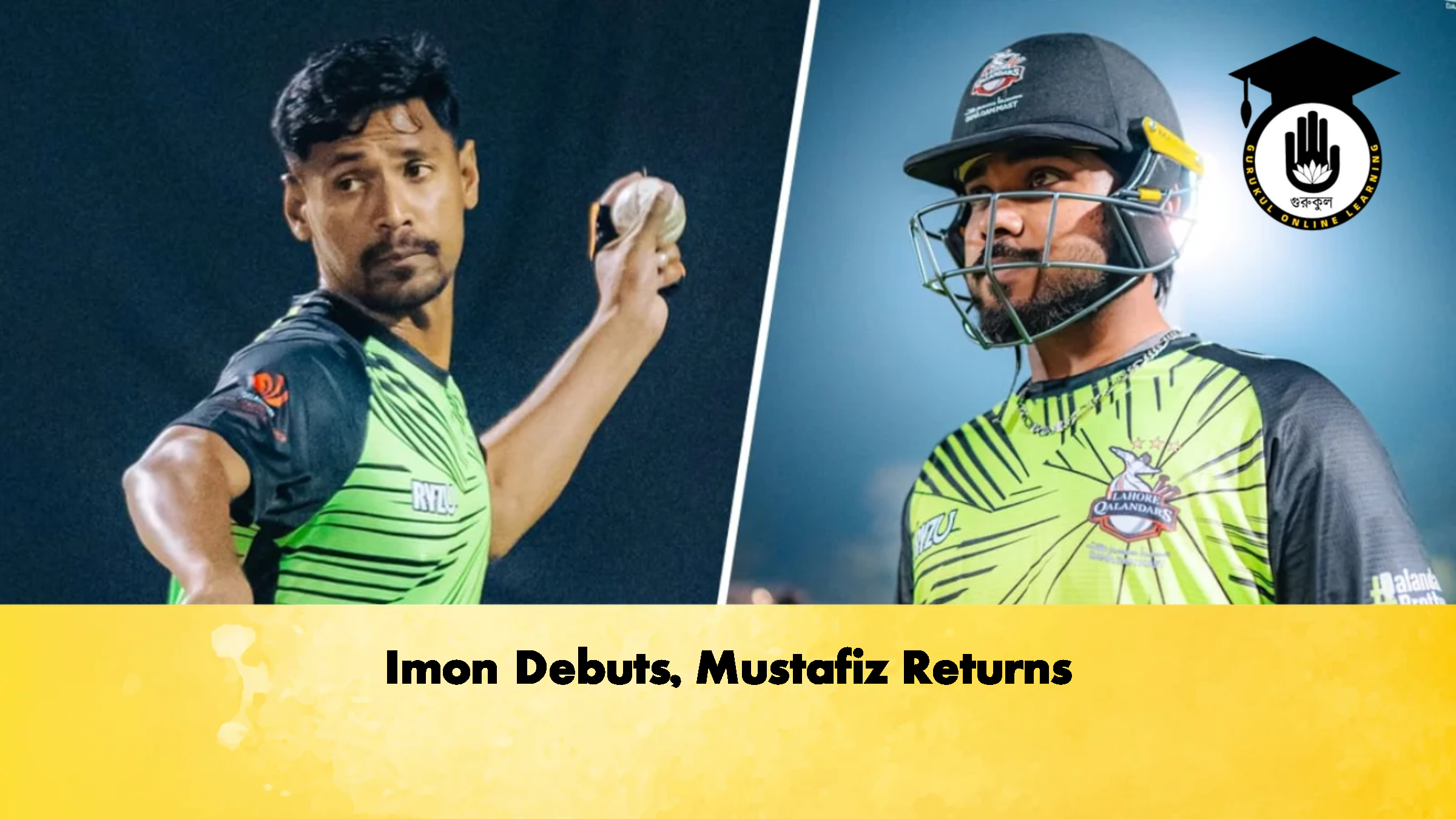 Imon Debuts Mustafiz Returns 2 Cricket Gurukul, GOLN
