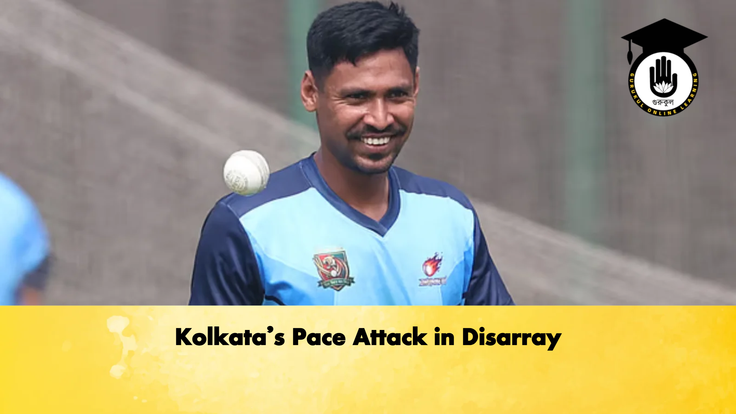 Kolkatas Pace Attack in Disarray Cricket Gurukul, GOLN