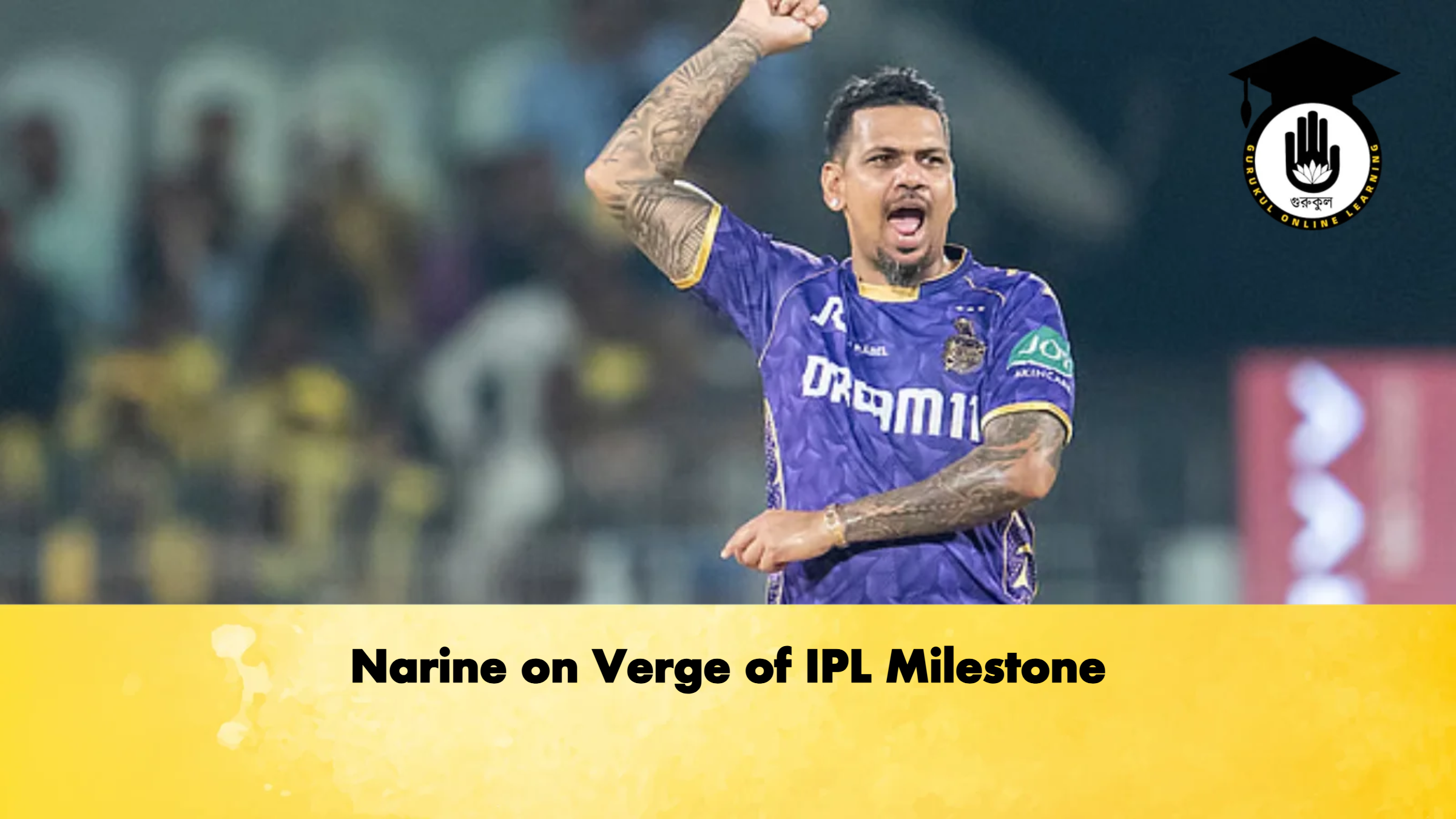 Narine on Verge of IPL Milestone Cricket Gurukul, GOLN