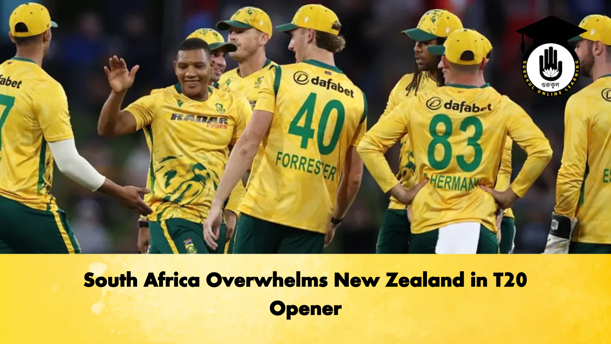 South Africa Overwhelms New Zealand in T20 Opener Cricket Gurukul, GOLN