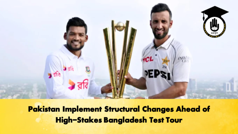 Pakistan Implement Structural Changes Ahead of High Stakes Bangladesh Test Tour Cricket Gurukul, GOLN