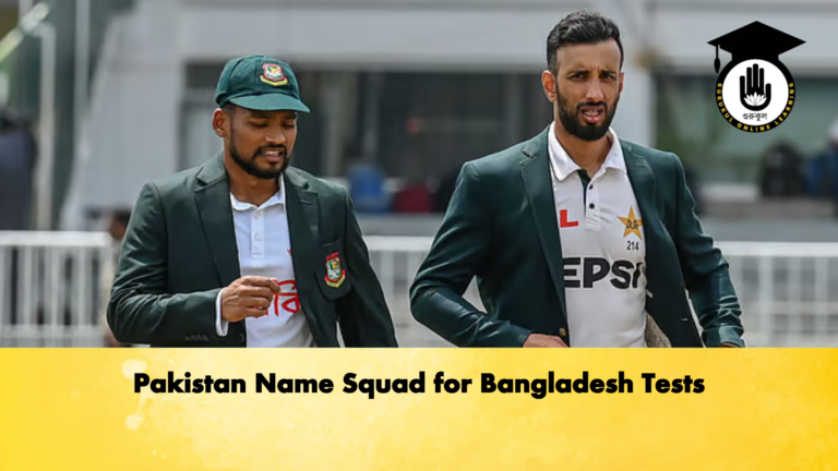 Pakistan Name Squad for Bangladesh Tests 2 Cricket Gurukul, GOLN