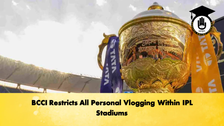 BCCI Restricts All Personal Vlogging Within IPL Stadiums 2 Cricket Gurukul, GOLN