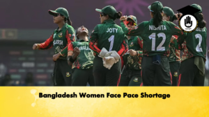 Bangladesh Women Face Pace Shortage Cricket Gurukul, GOLN