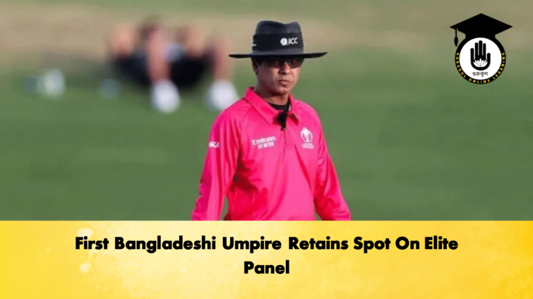 First Bangladeshi Umpire Retains Spot On Elite Panel 2 Cricket Gurukul, GOLN