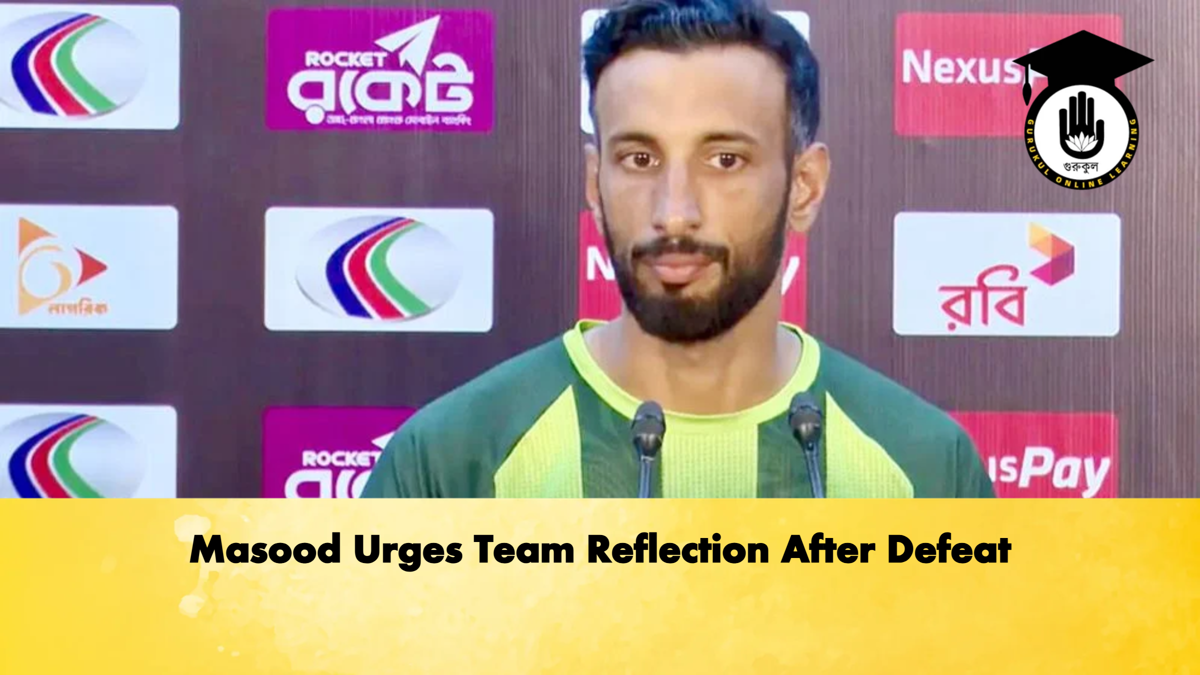 Masood Urges Team Reflection After Defeat Cricket Gurukul, GOLN