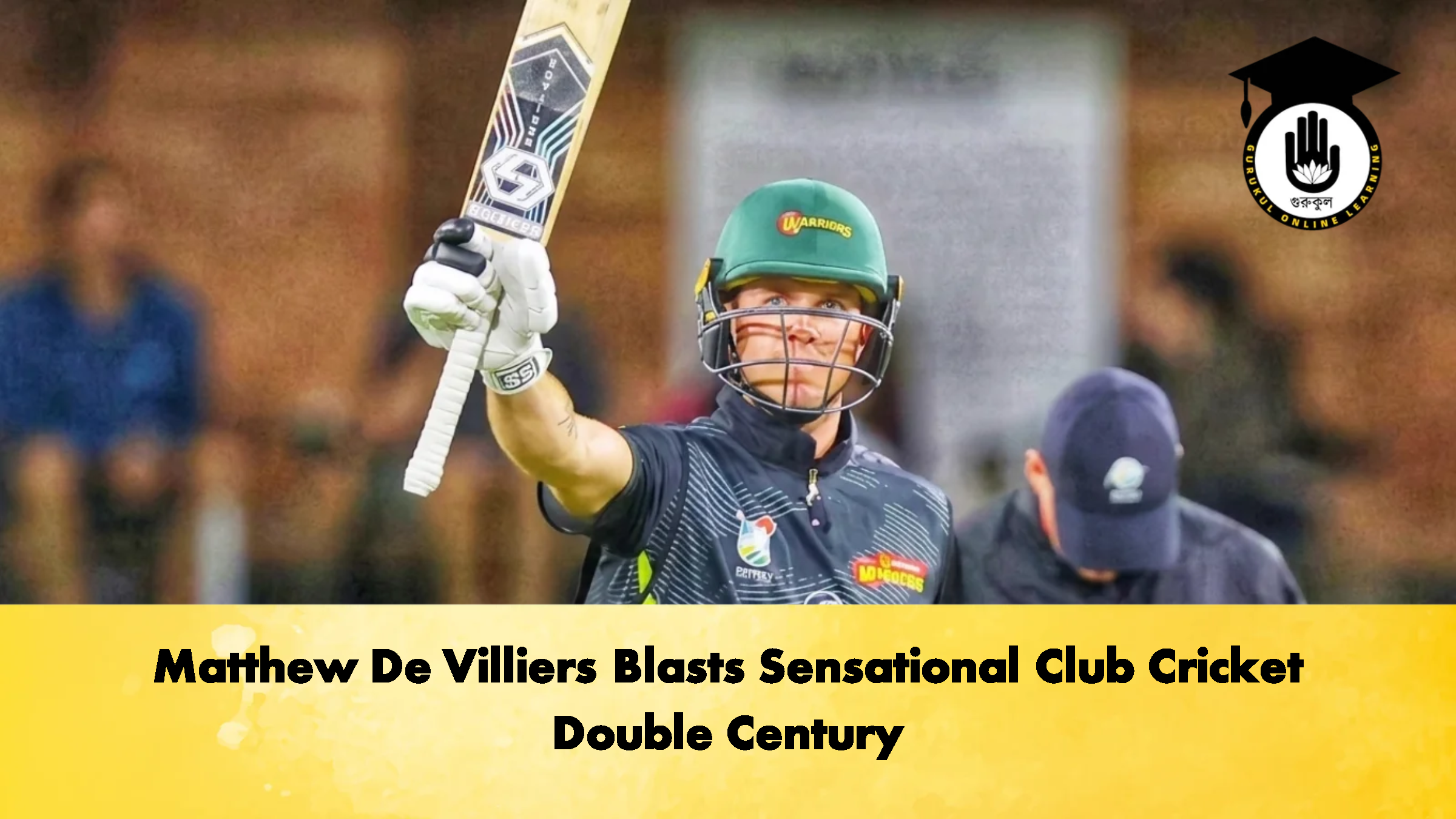 Matthew De Villiers Blasts Sensational Club Cricket Double Century 1 Cricket Gurukul, GOLN