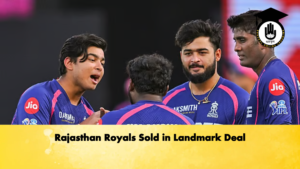 Rajasthan Royals Sold in Landmark Deal Cricket Gurukul, GOLN