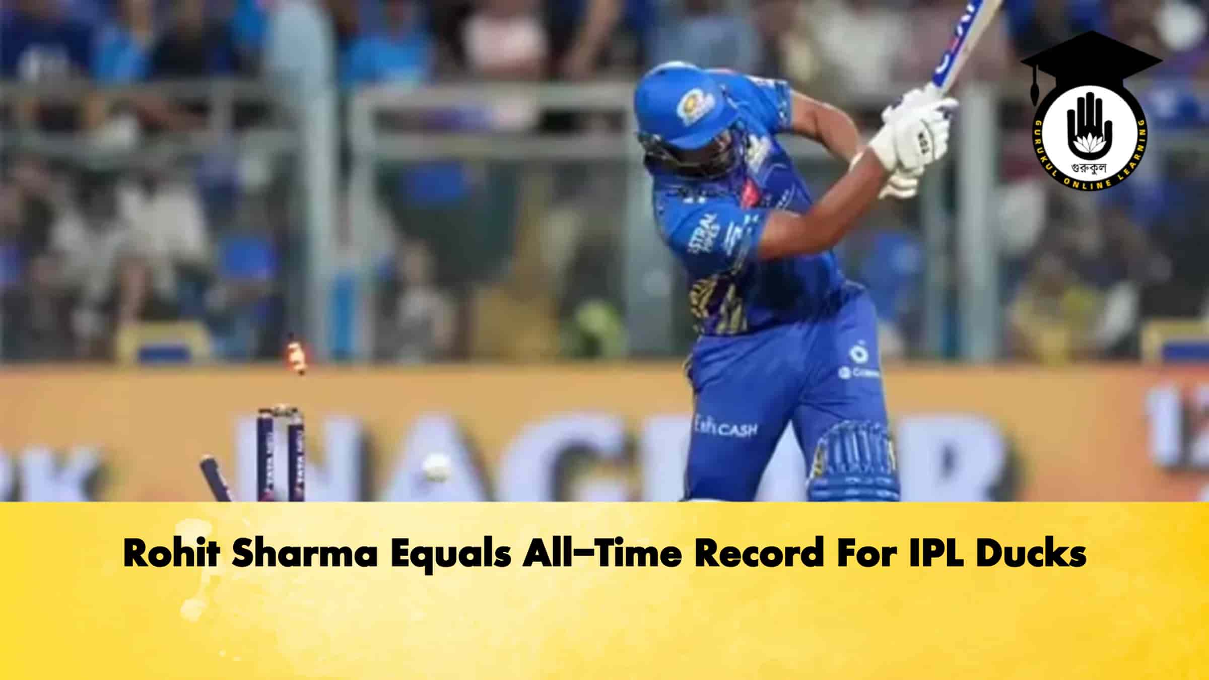 Rohit Sharma Equals All-Time Record For IPL Ducks