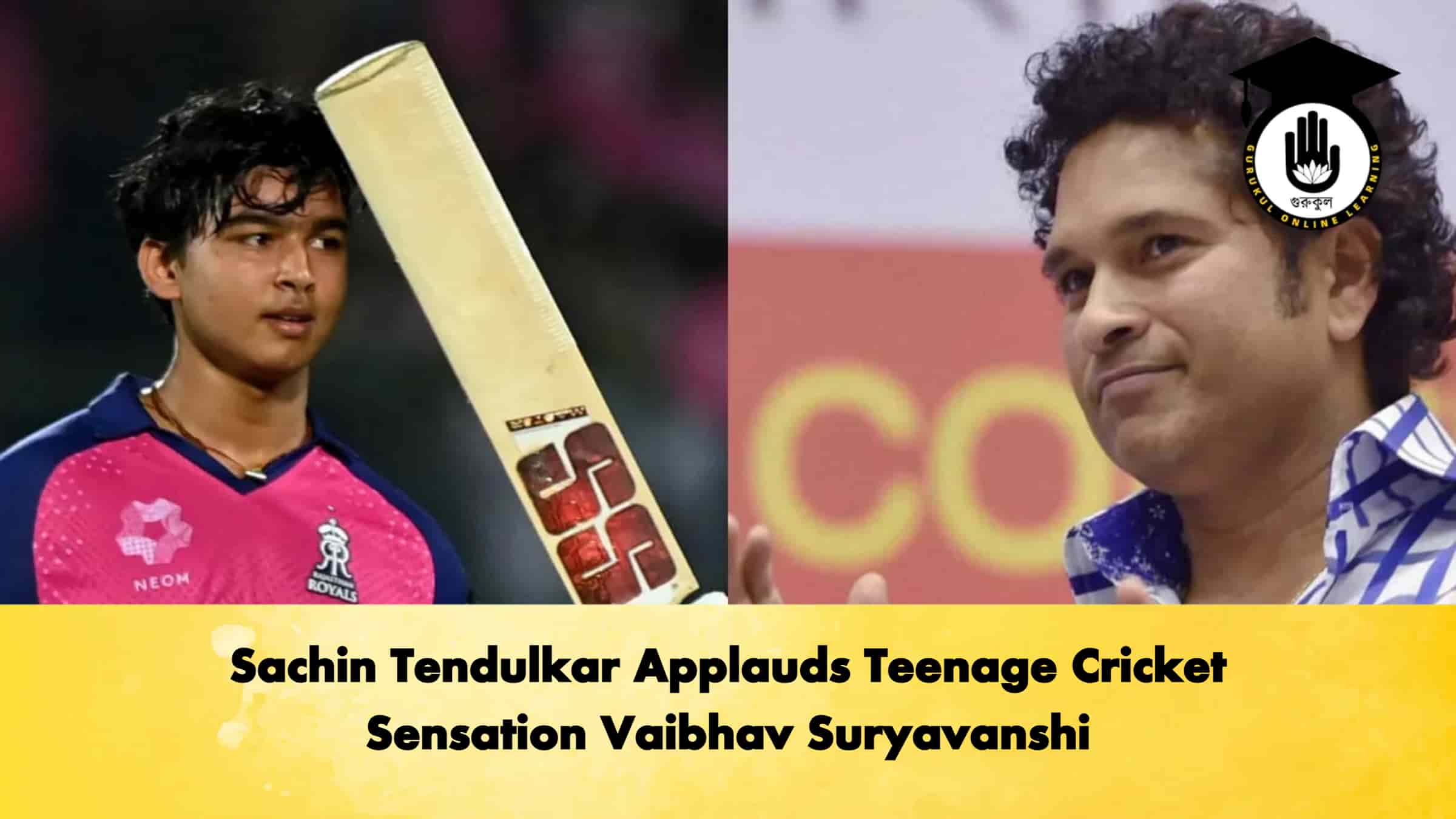 Sachin Tendulkar Applauds Teenage Cricket Sensation Vaibhav Suryavanshi