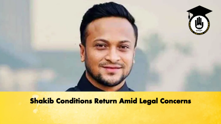 Shakib Conditions Return Amid Legal Concerns Cricket Gurukul, GOLN