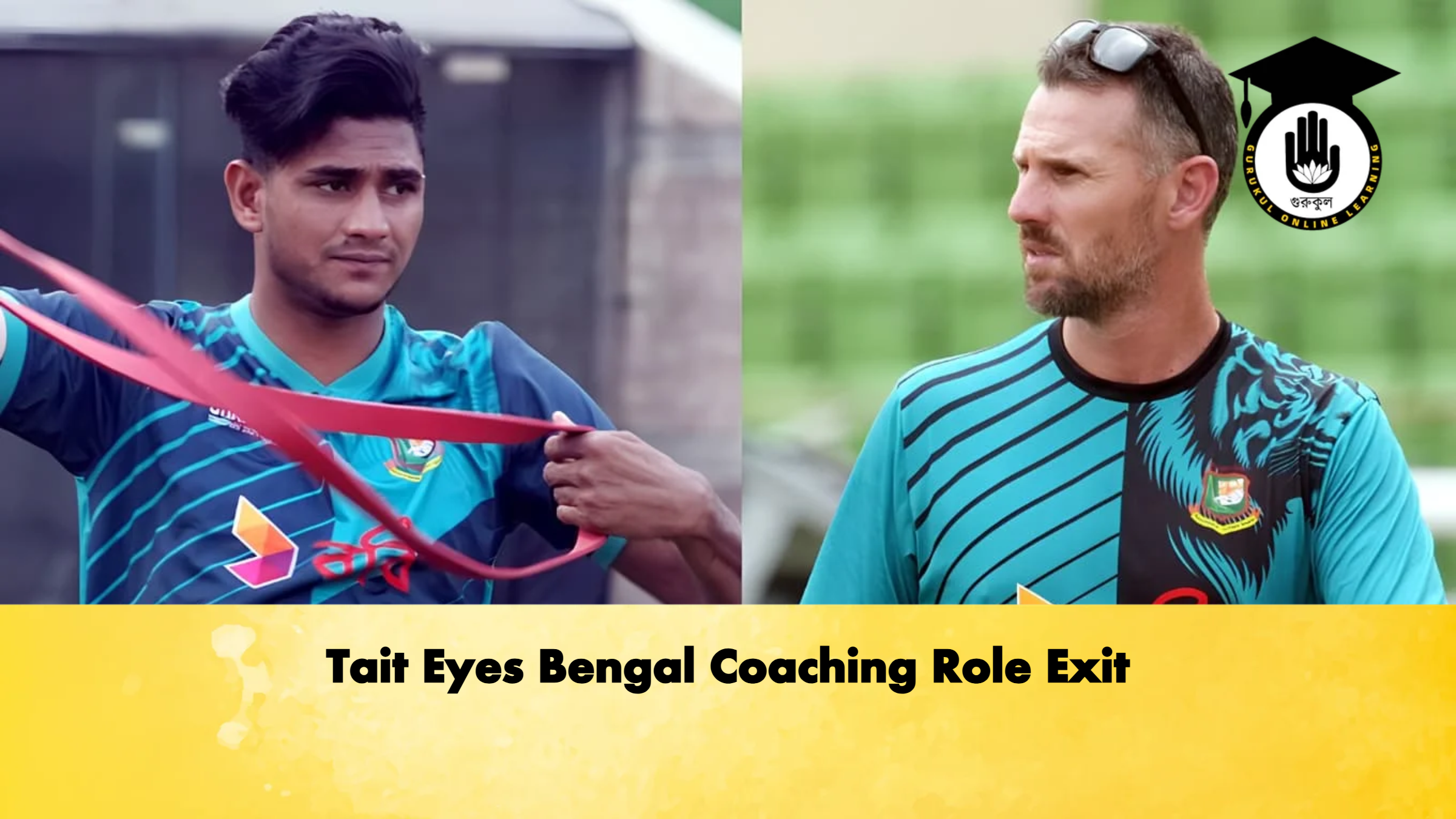 Tait Eyes Bengal Coaching Role Cricket Gurukul, GOLN