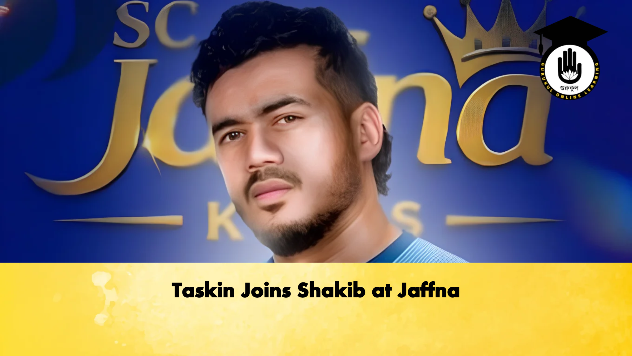 Taskin Joins Shakib at Jaffna Cricket Gurukul, GOLN