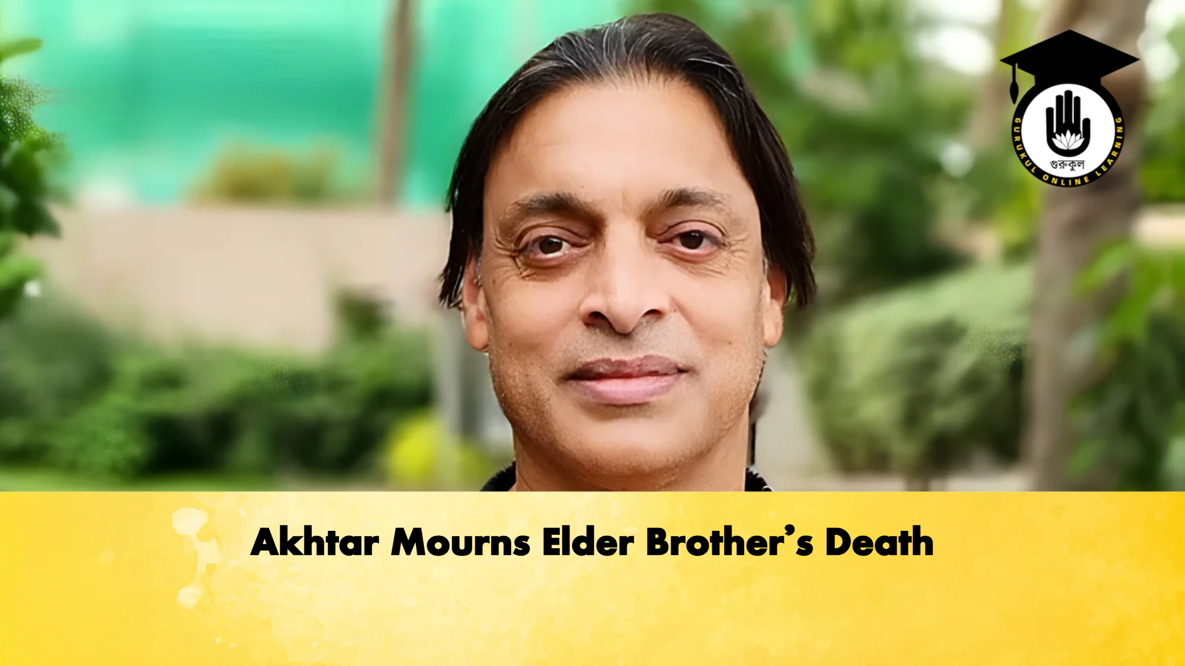 Akhtar Mourns Elder Brothers Death 2 Cricket Gurukul, GOLN