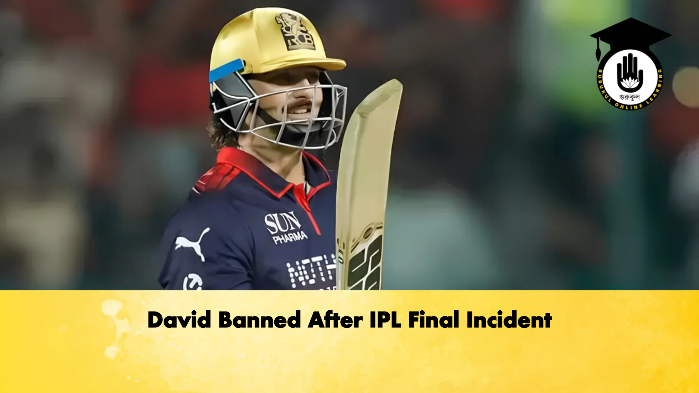 David Banned After IPL Final Incident 2 Cricket Gurukul, GOLN