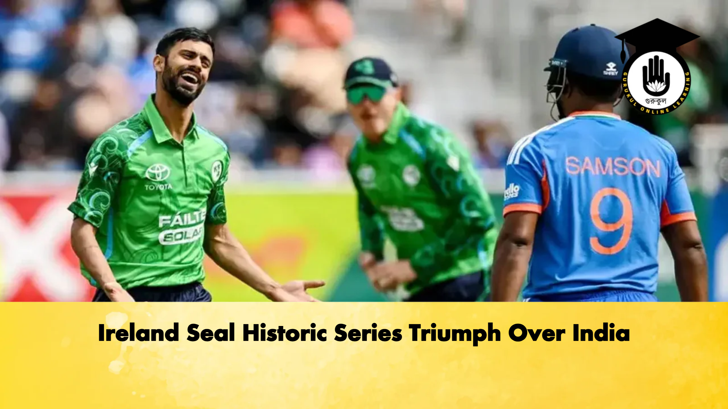 Ireland Seal Historic Series Triumph Over India 1 Ireland Seal Historic Series Triumph Over India Cricket Gurukul, GOLN
