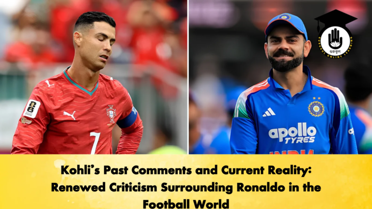 Kohlis Past Comments and Current Reality Renewed Criticism Surrounding Ronaldo in the Football World Cricket Gurukul, GOLN