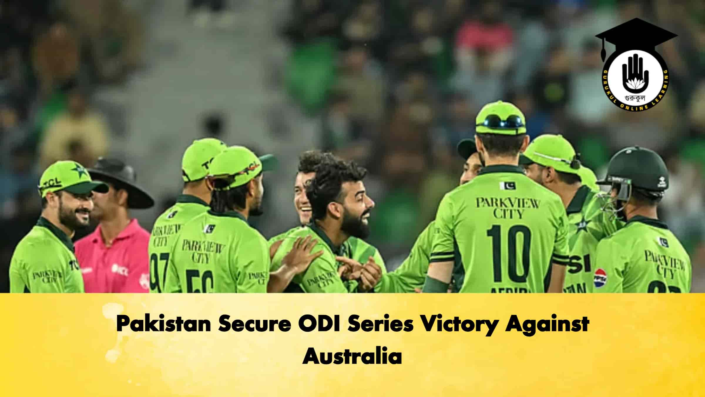 Pakistan Secure ODI Series Victory Against Australia