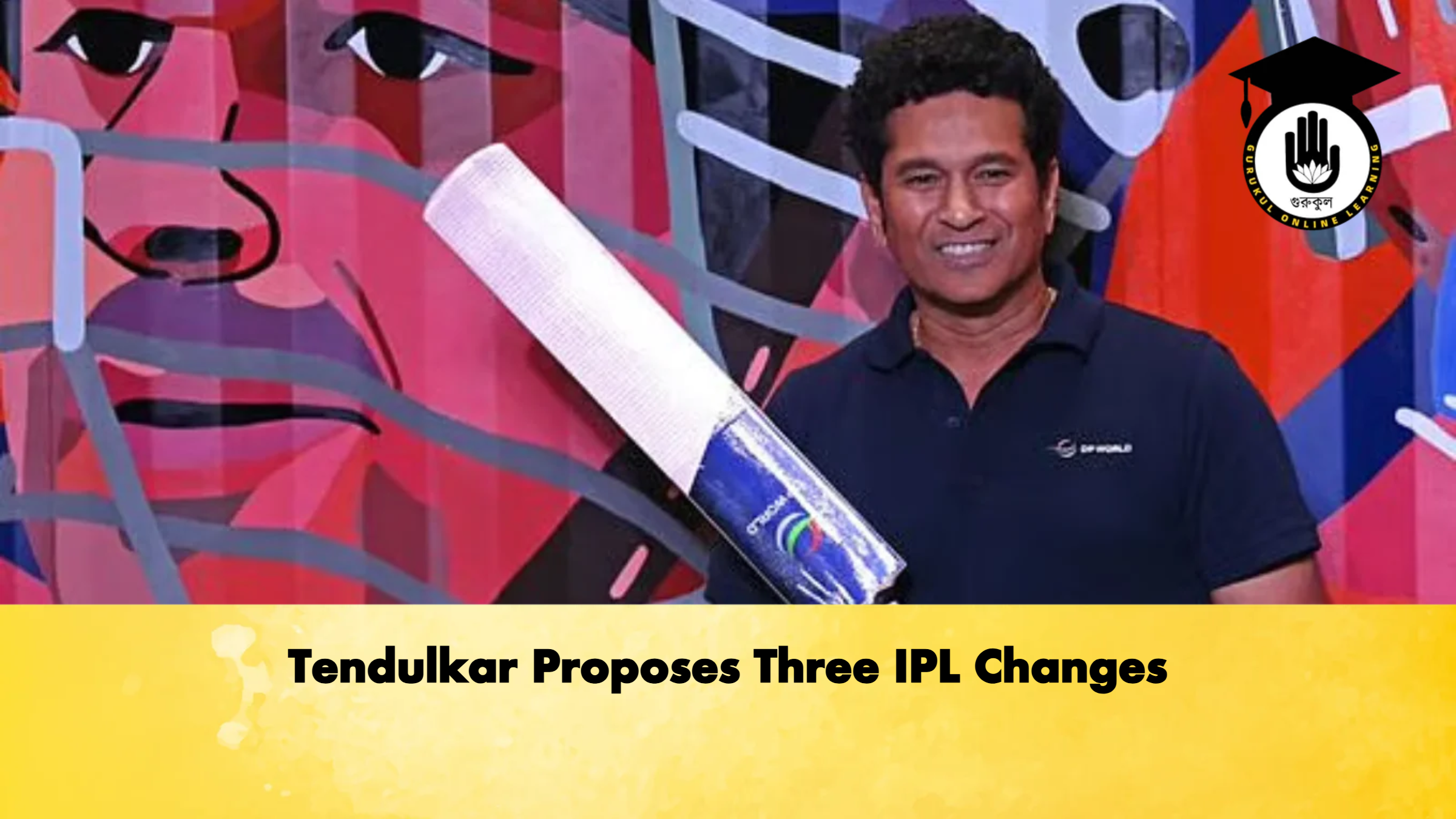 Tendulkar Proposes Three IPL Changes 1 Tendulkar Proposes Three IPL Changes Cricket Gurukul, GOLN