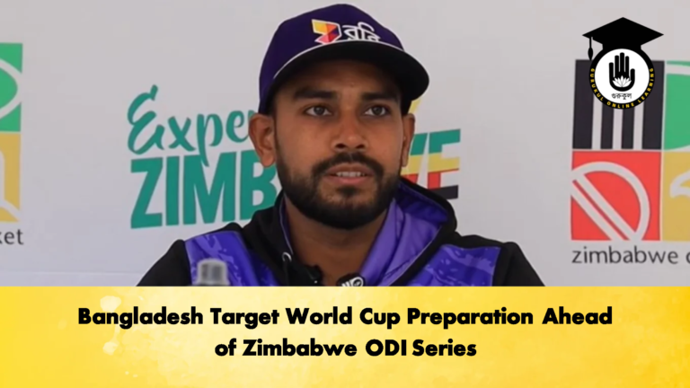 Bangladesh Target World Cup Preparation Ahead of Zimbabwe ODI Series 3 Cricket Gurukul, GOLN