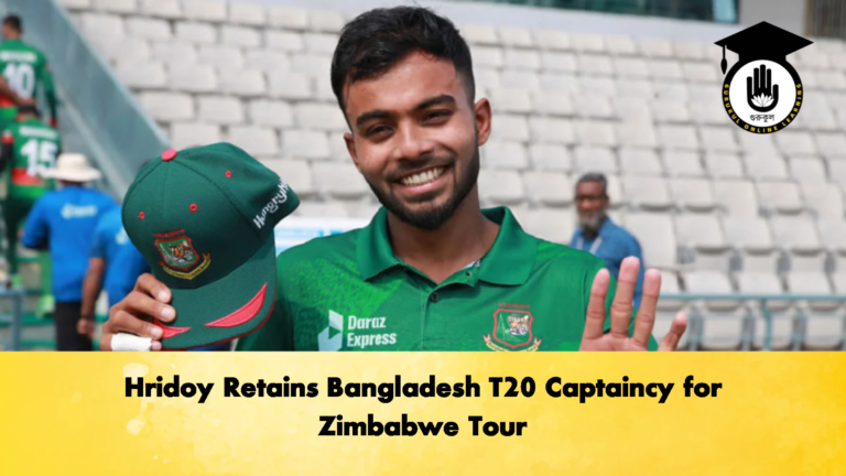 Hridoy Retains Bangladesh T20 Captaincy for Zimbabwe Tour 2 Cricket Gurukul, GOLN