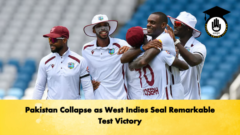 Pakistan Collapse as West Indies Seal Remarkable Test Victory Cricket Gurukul, GOLN