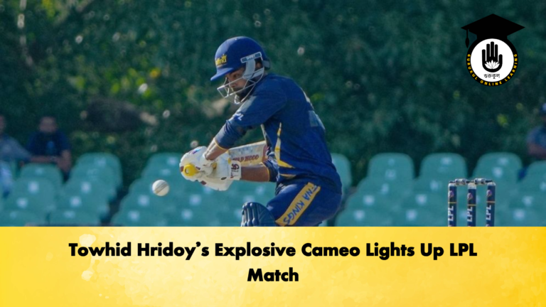 Towhid Hridoys Explosive Cameo Lights Up LPL Match Cricket Gurukul, GOLN