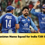 Afghanistan Name Squad for India T20I Series