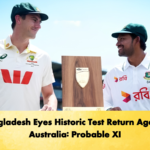 Bangladesh Eyes Historic Test Return Against Australia Probable XI 2 Cricket Gurukul, GOLN
