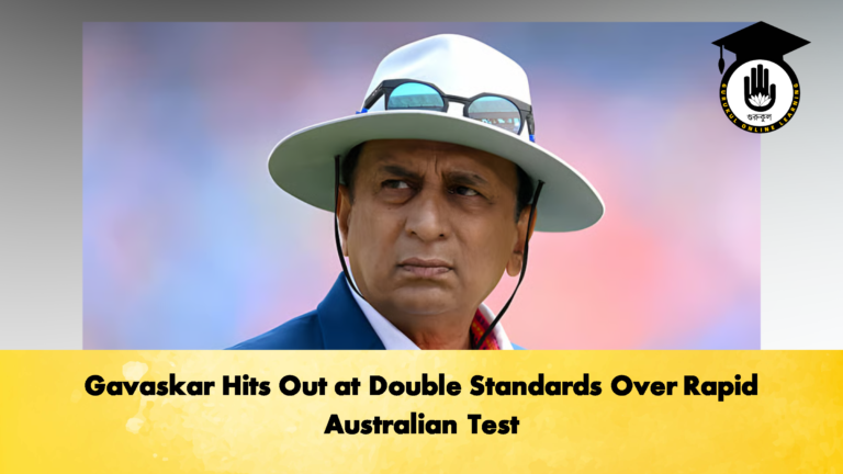 Gavaskar Hits Out at Double Standards Over Rapid Australian Test