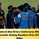 Jaiswal Also Draws Controversy After Suryavanshi, Raising Questions Over ICC-BCCI Roles