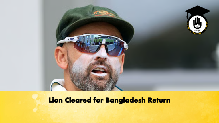 Lion Cleared for Bangladesh Return Cricket Gurukul, GOLN