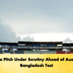 Marara Pitch Under Scrutiny Ahead of Australia Bangladesh Test 2 Cricket Gurukul, GOLN