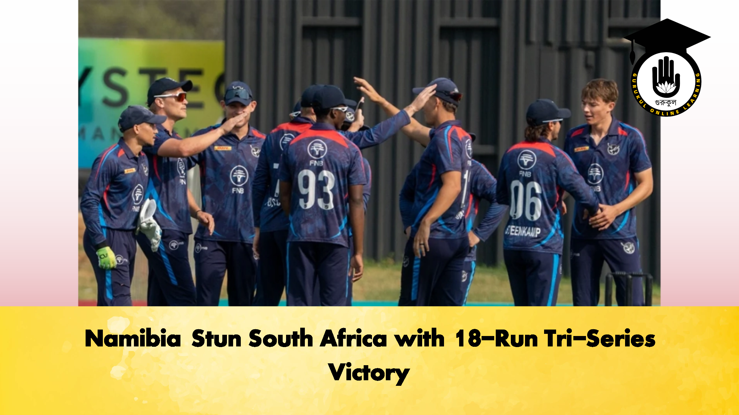 Namibia Stun South Africa with 18-Run Tri-Series Victory (3)