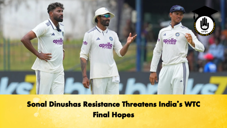 Sonal Dinushas Resistance Threatens Indias WTC Final Hopes Cricket Gurukul, GOLN