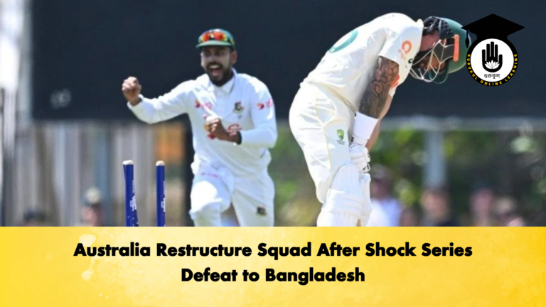 Australia Restructure Squad After Shock Series Defeat to Bangladesh Cricket Gurukul, GOLN