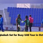 Bangladesh Set for Busy UAE Tour in October
