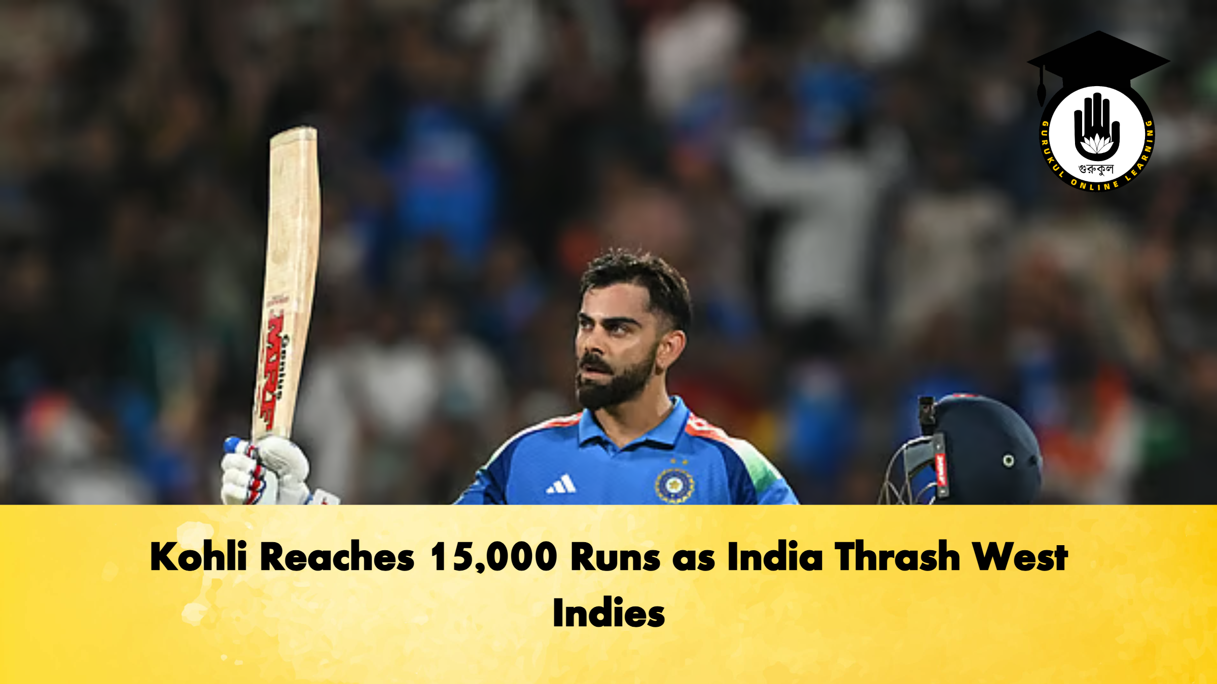 Kohli Reaches 15,000 Runs as India Thrash West Indies