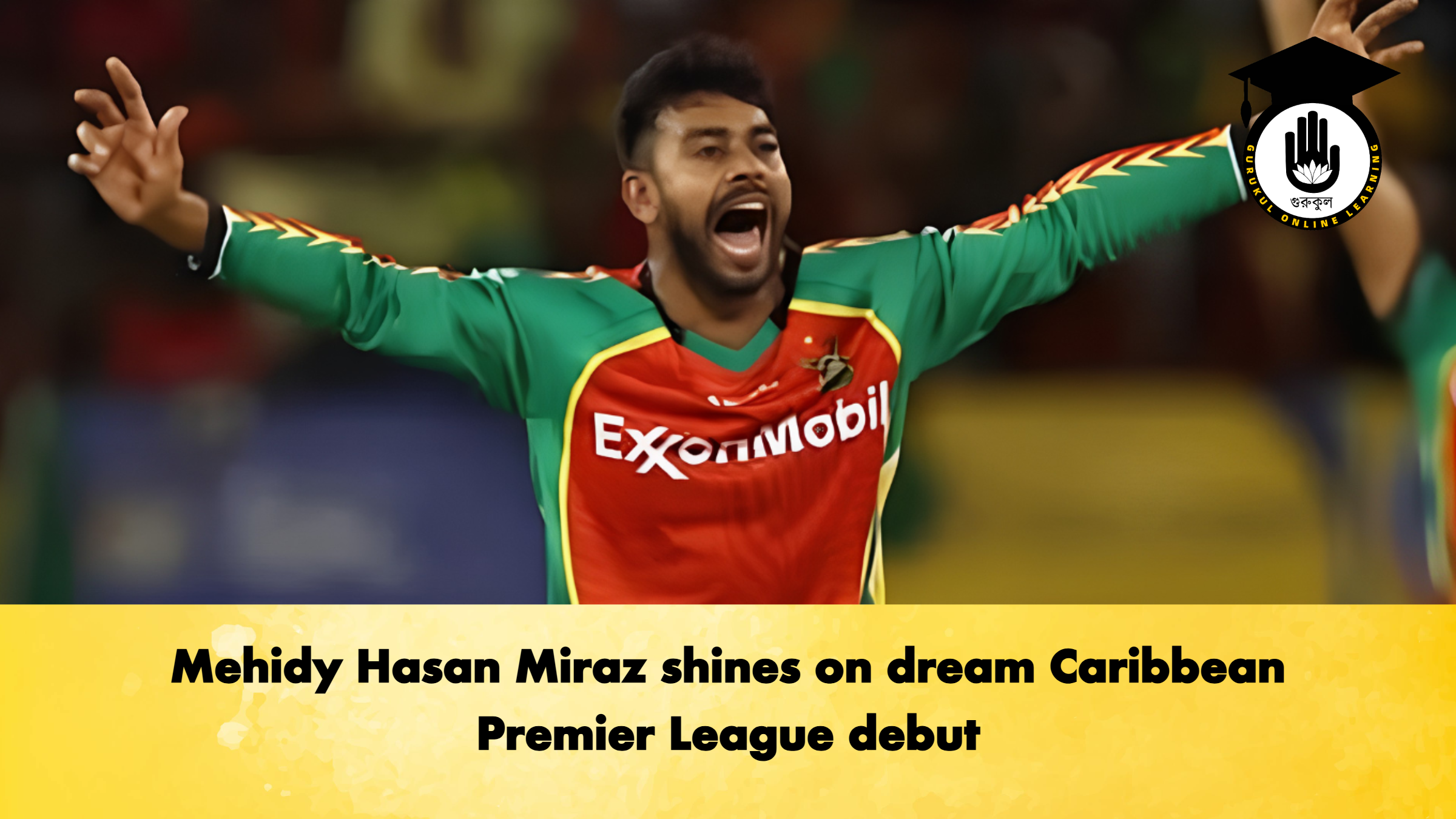 Mehidy Hasan Miraz shines on dream Caribbean Premier League debut