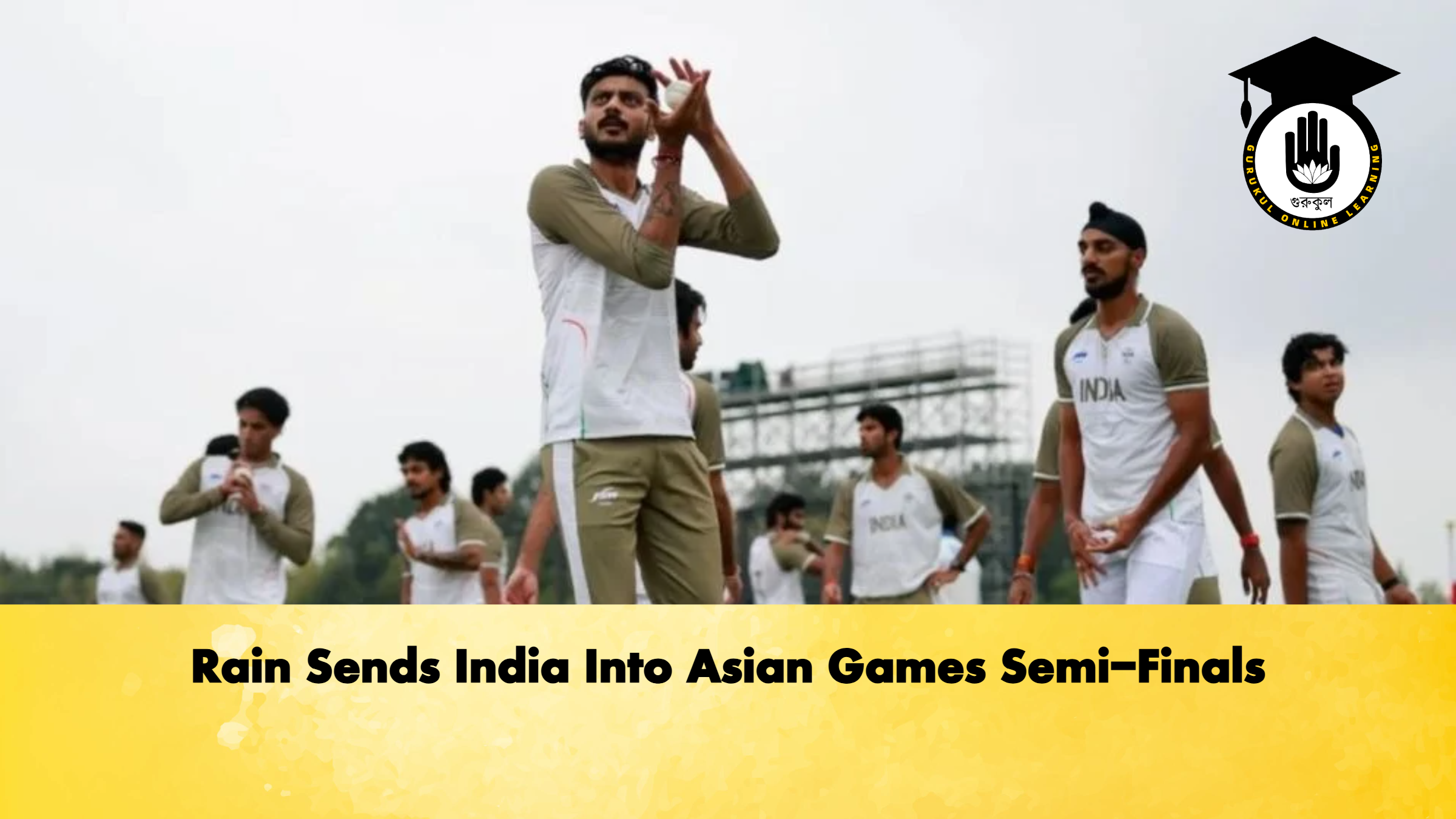 Rain Sends India Into Asian Games Semi-Finals